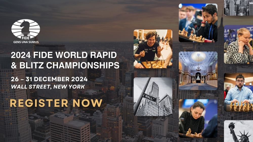 2024 FIDE World Rapid & Blitz Championships Registration Open 2024